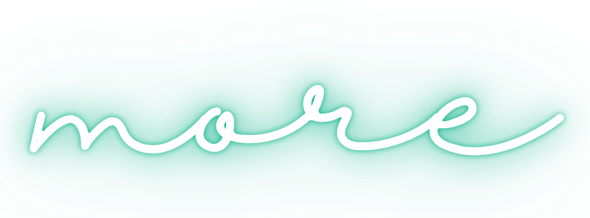 Green background with the word 'more' written in white cursive text.