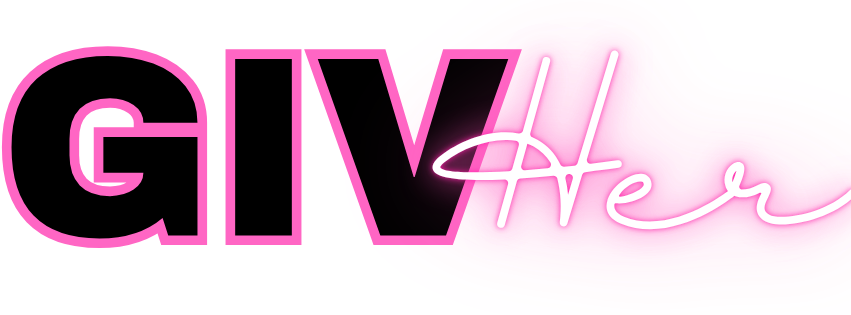 Text logo reading 'GIV Her' with a neon pink and white glow design.