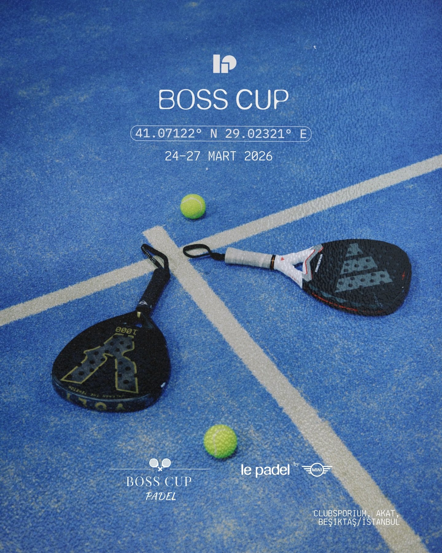 LE PADEL BY MINI, BOSS CUP, 24-27 MART

Katılım ve detaylı bilgi i&ccedil;in: info@bosscuptennis.com 🎾