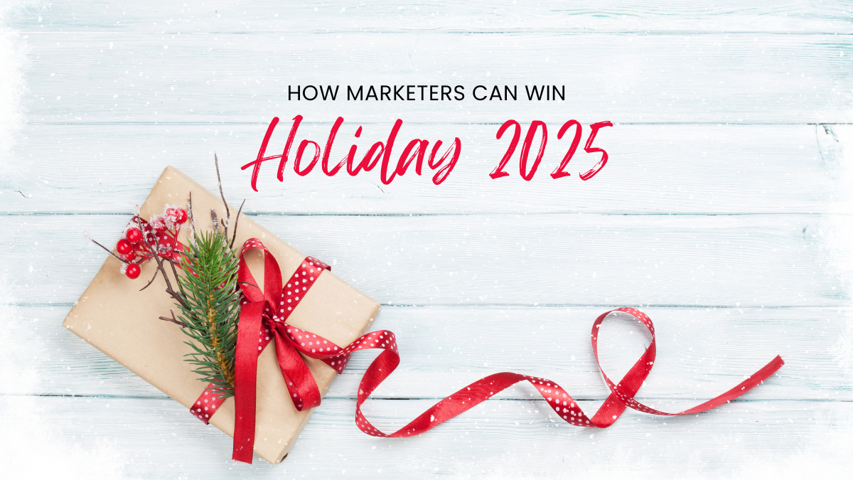 Holiday 2025 Marketing