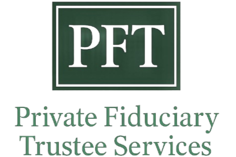 PRIVATE FIDUCIARY TRUSTEE 