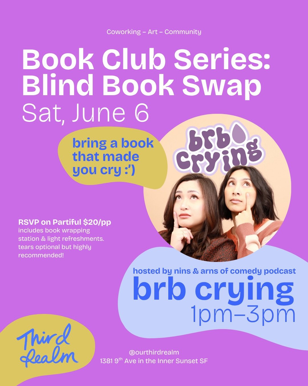 📣 Bring a book that made you cry 🥲
Saturday, June 6 from 1-3pm, RSVP on Partiful (link in bio)

Third Realm is partnering with nins &amp; arns of @brbcrying.podcast to bring you our first book club series. We&rsquo;re getting deep into our feels an