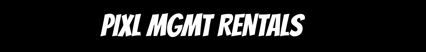 PIXL MGMT RENTALS