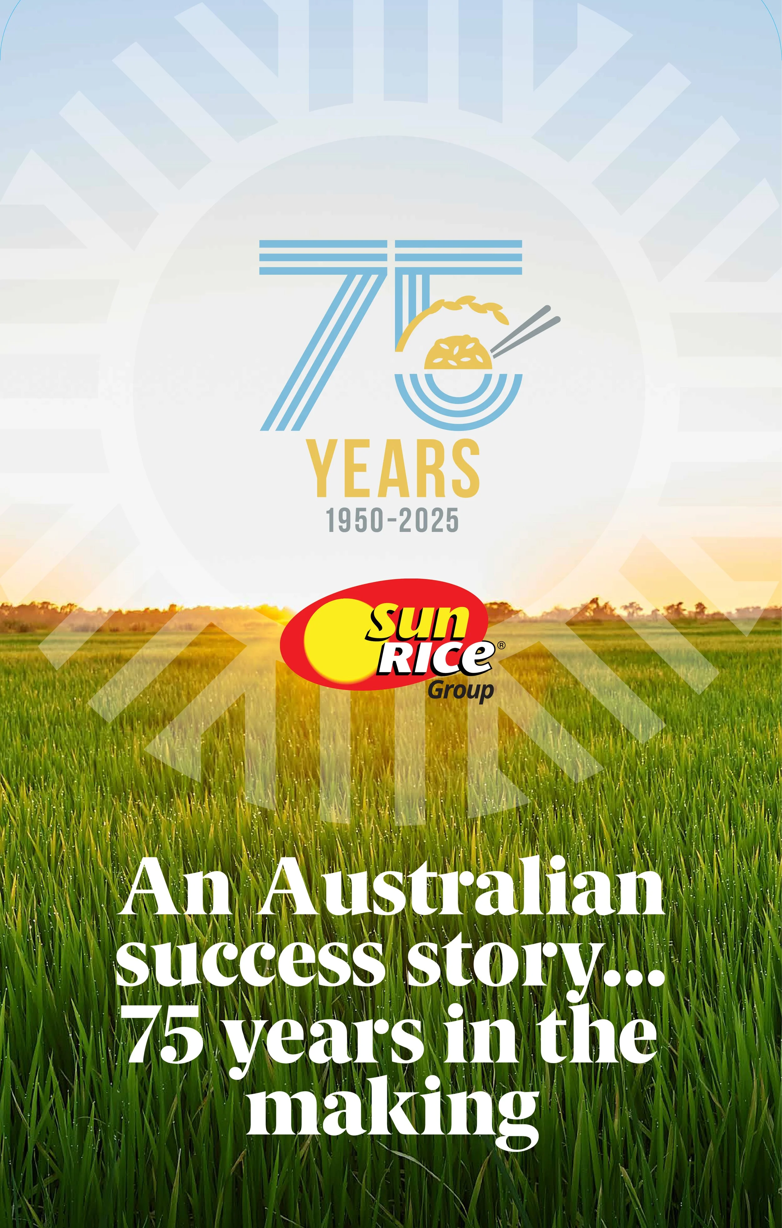 Celebrating 75 years of SunRice, an Australian rice company, from 1950 to 2025, with a background of a rice field and a logo featuring a bowl of rice with chopsticks.