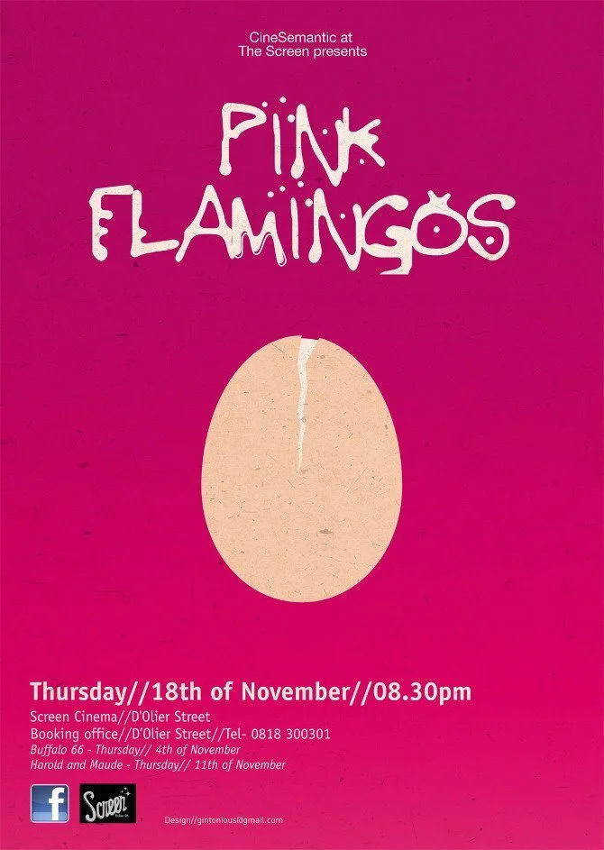 Pink poster advertising the movie 'Pink Flamingos' with an illustration of a cracked egg and event details including date, time, and location.