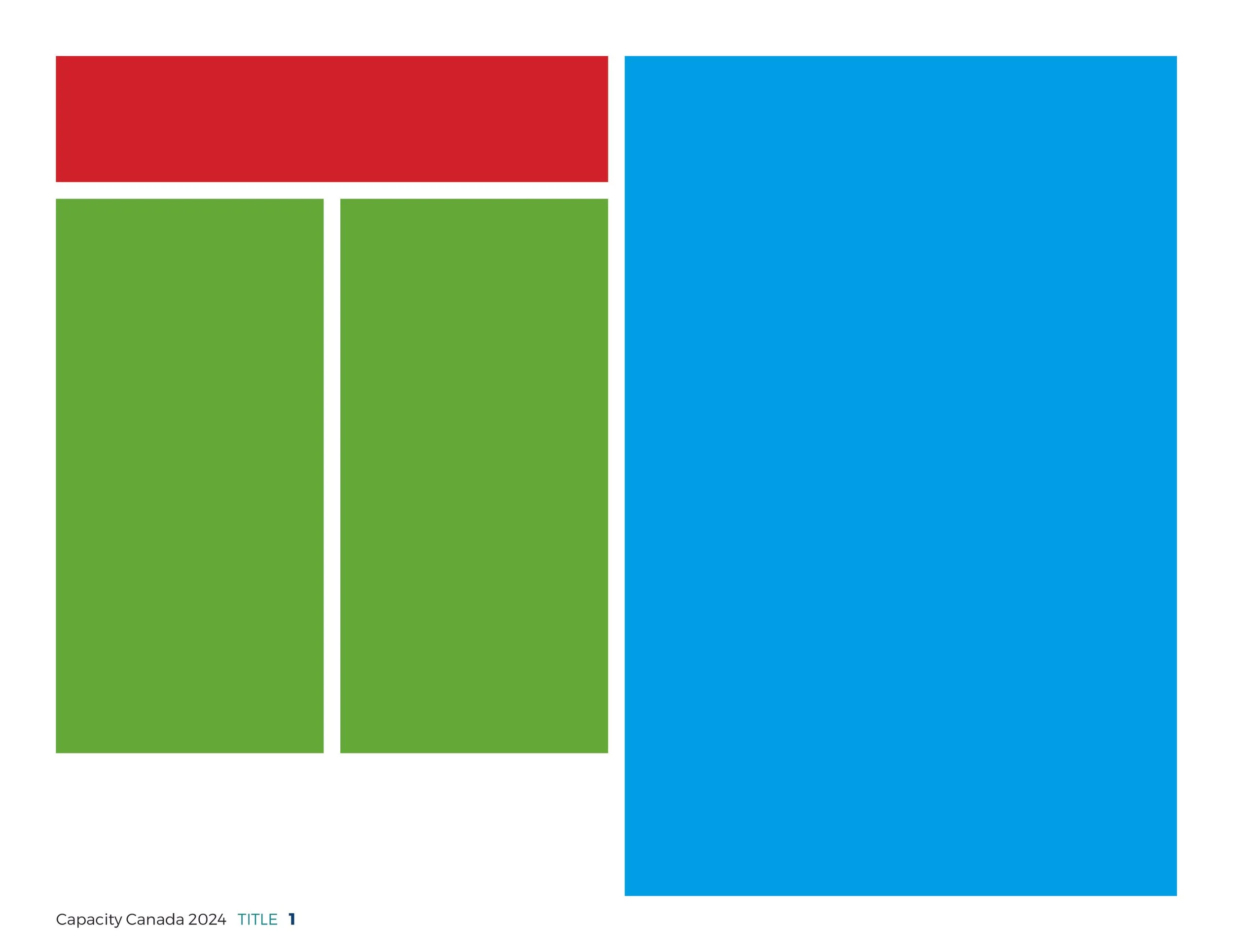 Infographic from Capacity Canada 2024 with a layout of colored blocks: a red block at the top left, a large blue block to the right, and two green blocks below the red block, with the caption "Capacity Canada 2024" and the title "1" at the bottom left.