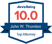Graphic badge showing an Avvo Rating of 10.0 for John W. Thornton, Top Attorney.