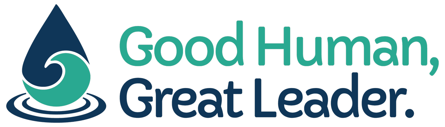 Good Humans Make Great Leaders