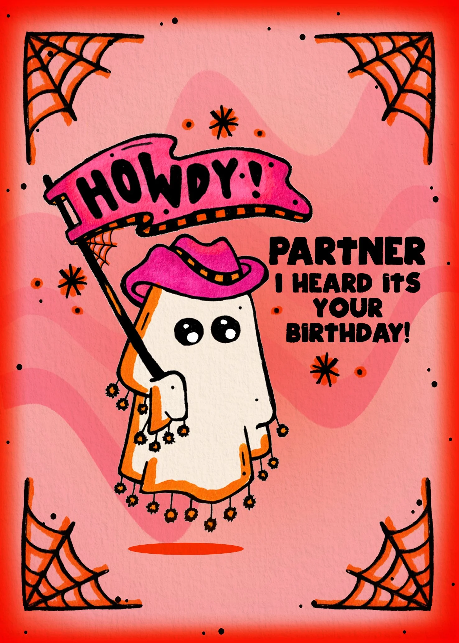 "Howdy Partner I Heard it's your Birthday" - greeting card design for Rachel Antonia Designs

