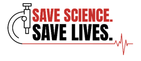 Save Science. Save Lives.