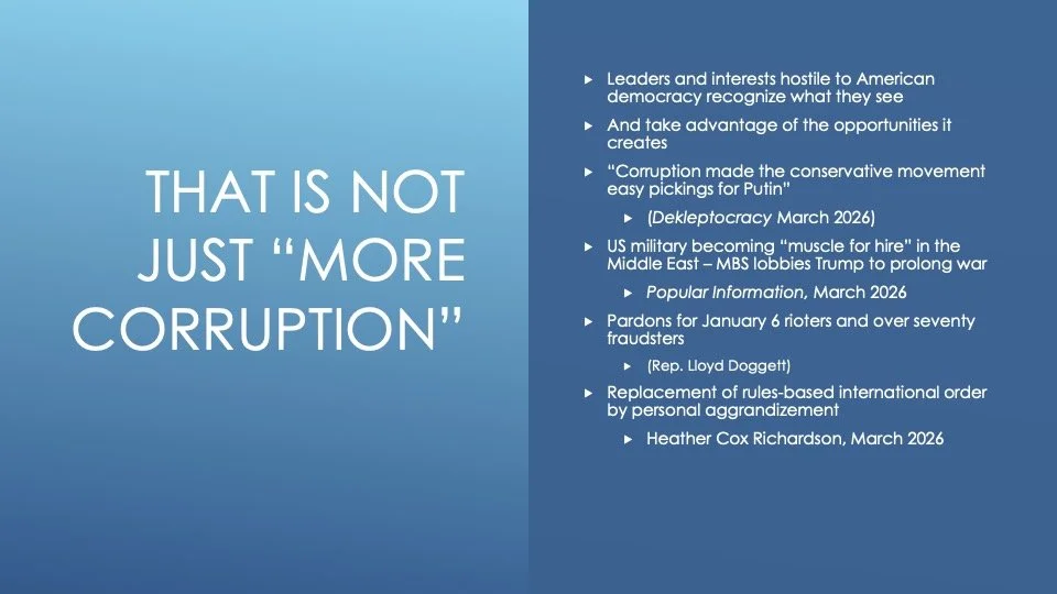 That Is Not Just “More Corruption"