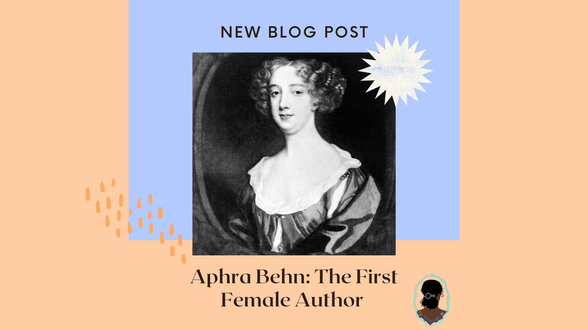 Role Model of the Week: Aphra Behn, The First Female Author