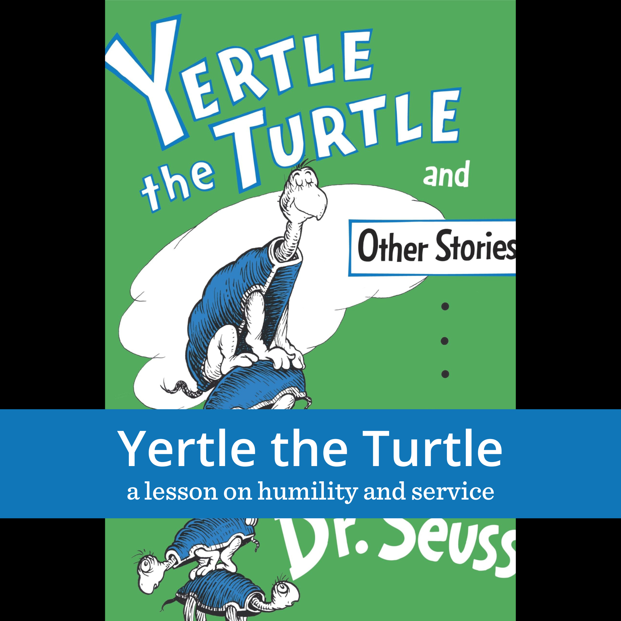 Yertle the Turtle