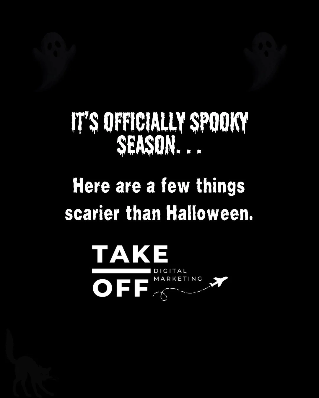 Happy October! 🎃👻

Here are a few things we think are scarier than Halloween. 🍂

Contact us if you need us. 😎

#marketing #halloween #ghost #spooky #oklahoma