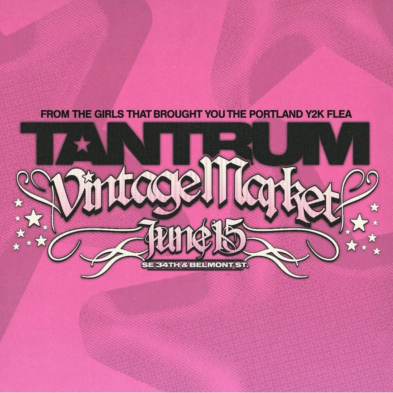 Portland Y2K Flea / Tantrum Vintage Market