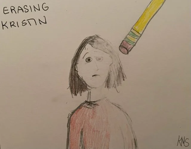 “Erasing Kristin” (2023) pen and colored pencil, 5” X 7”  Original Artwork by Kristin Schultz © 