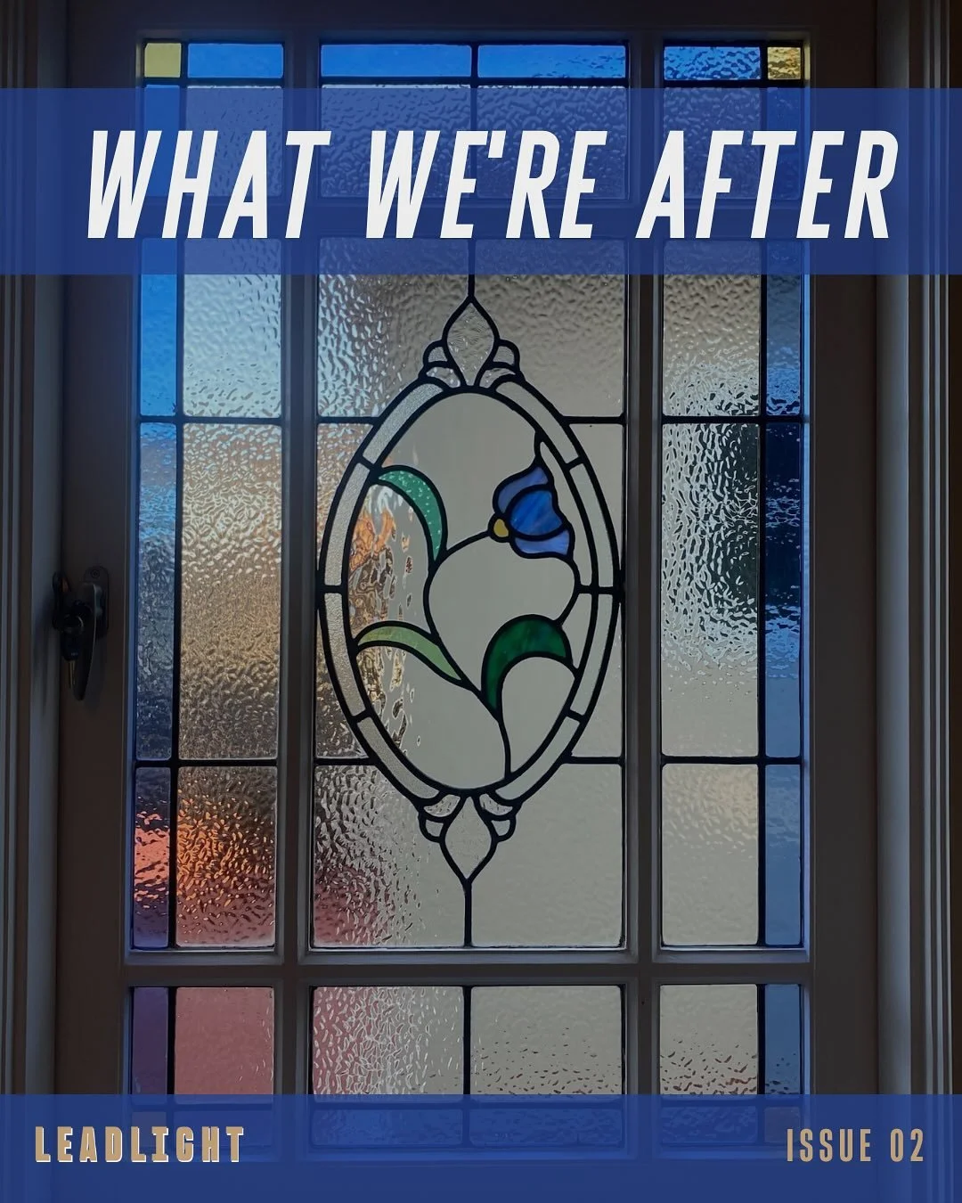 Want to contribute but not sure where to start or if your topic fits in with Leadlight?? 

A leadlight window is made up of many fragments, of different coloured glass and lenses to make up the whole. Our mission is to create a magazine that encapsul