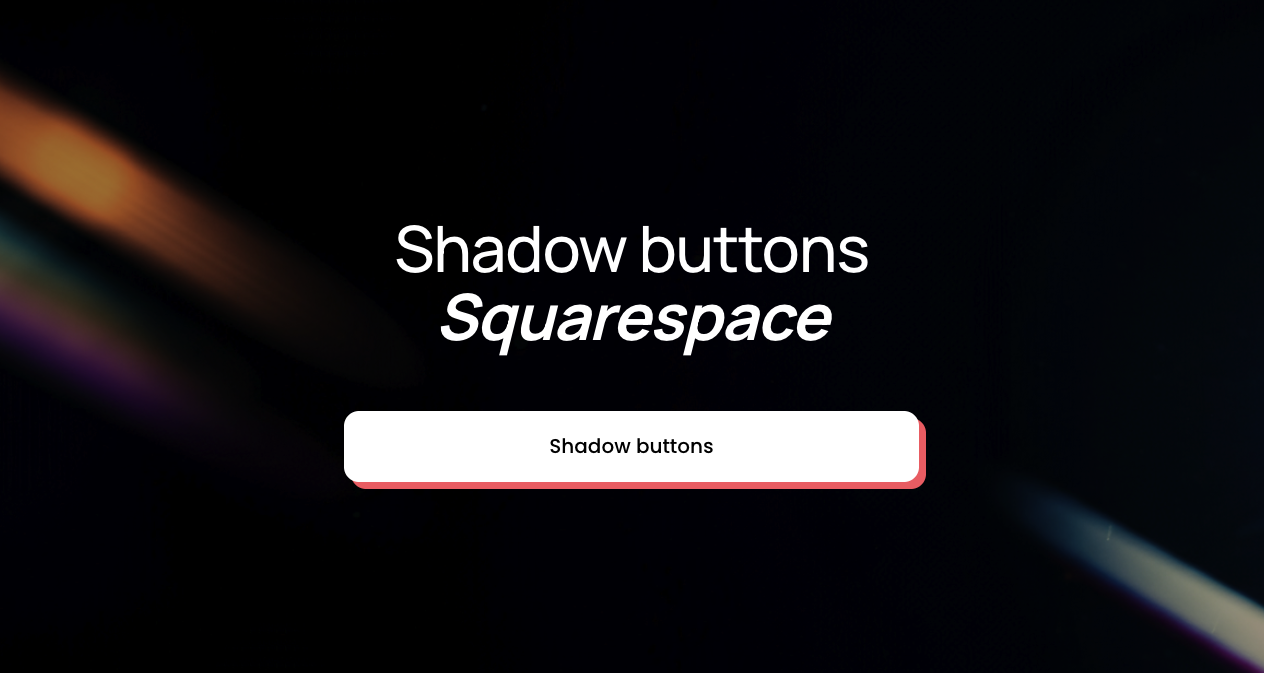 How to add a button shadow effect on Squarespace