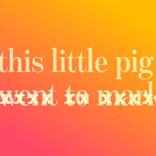 Partial text on a colorful background reading 'this little pig went to market' with some parts obscured. Treasure Wine Estates. Squealing pig wines. Fly with pride campaign.