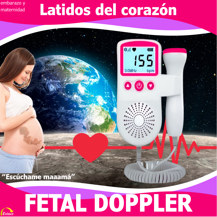 A maternity product advertisement featuring a pregnant woman, the Earth in space, a fetal Doppler device with a digital display showing a fetal heart rate of 155 bpm, and a red heart icon with a heartbeat line. The text reads "Latidos del corazón" an