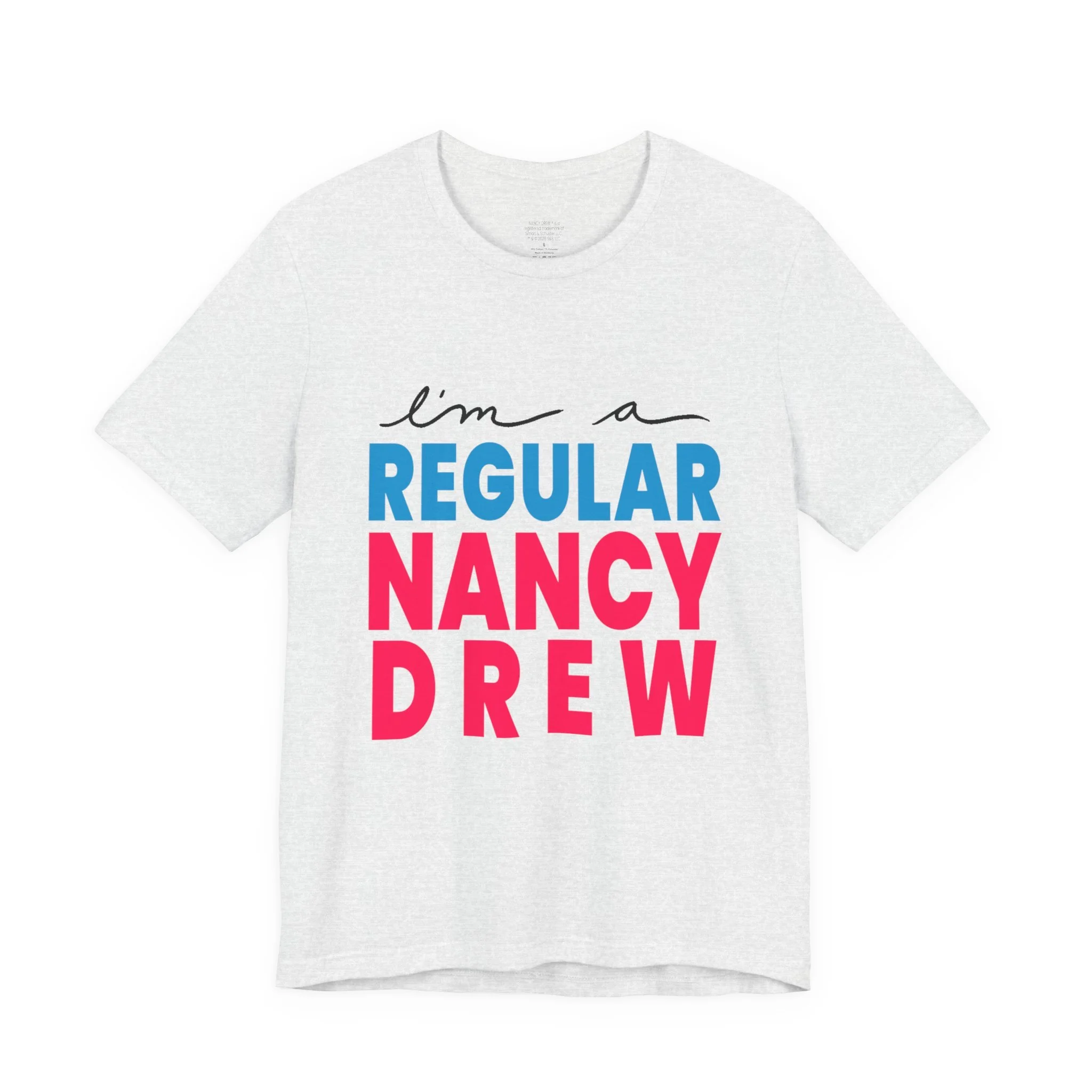 "I'm a Regular ND" on Short Sleeve Tee
