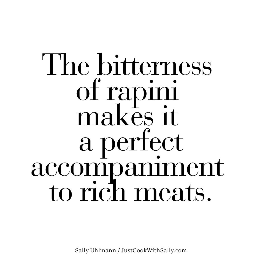 The rapini in Europe differs from American Broccoli rabe in that it is more bitter and far leafier.
+
✨I&rsquo;m Sally Uhlmann. ✨ My passion for cooking inspired me to publish a memoir-style cookbook, &ldquo;Just Cook with Sally.&rdquo; I balance my 