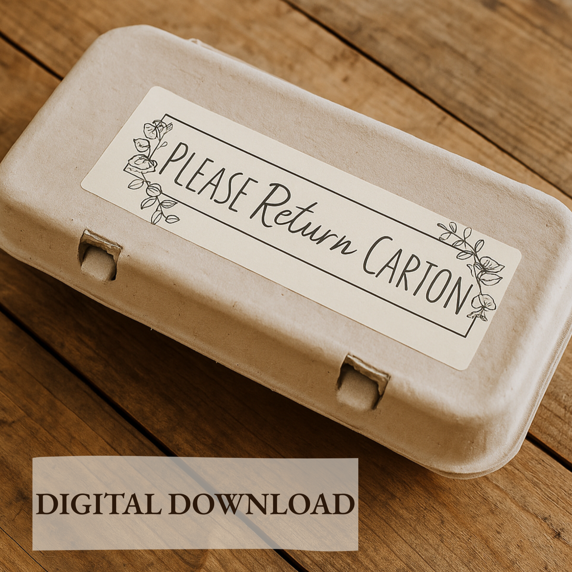 Please Return Carton printable label designed for farm stands. This is a digital download you can purchase, download, and print for use on egg cartons — simple, affortable, and resusable.