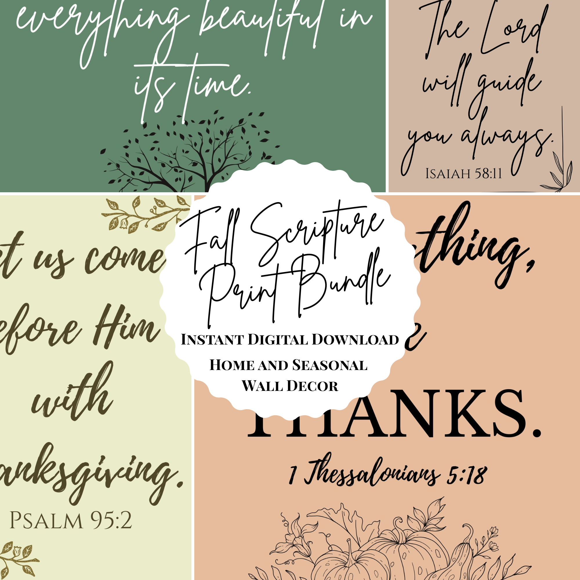 A curated Full Scripture Print Bundle with multiple faith-based designs for home and seasonal wall decor. Instant digital download.