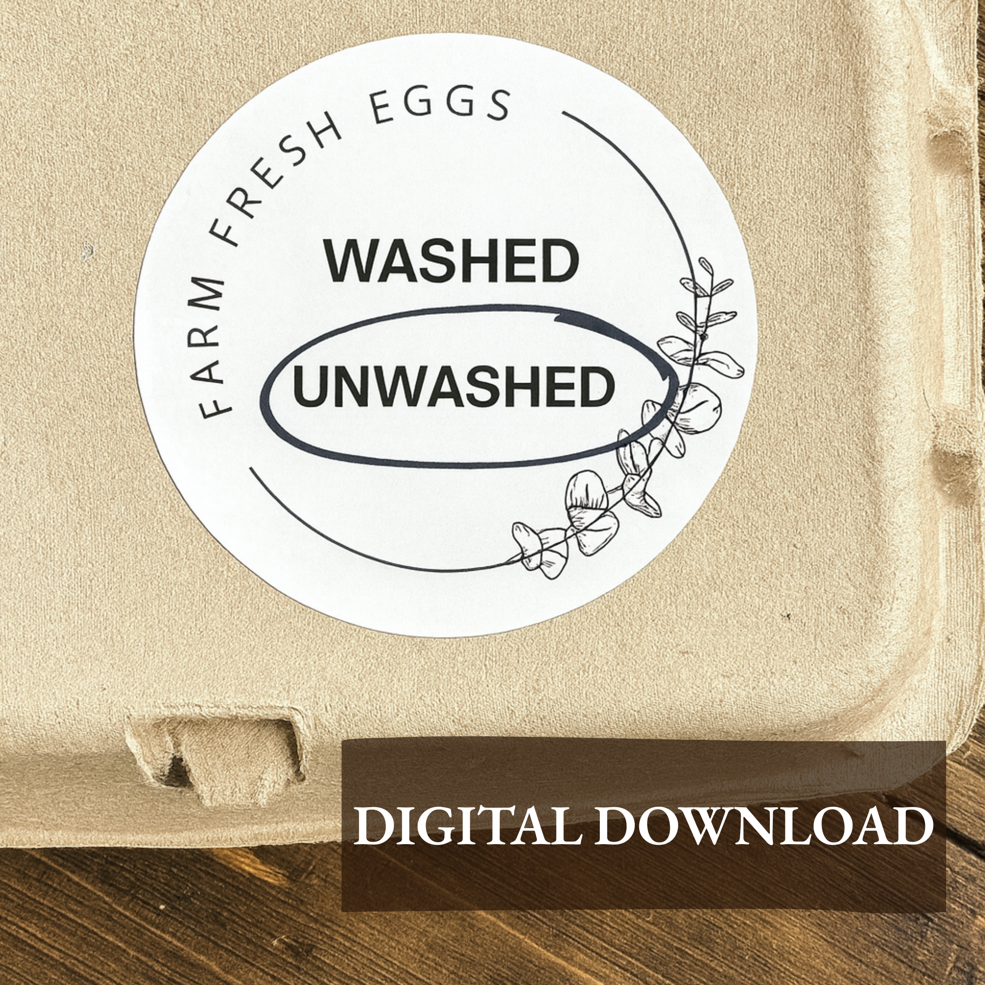Farm fresh egg carton label designed to clearly mark washed or unwashed eggs. Printable sticker for farm stands. Instant digital download.