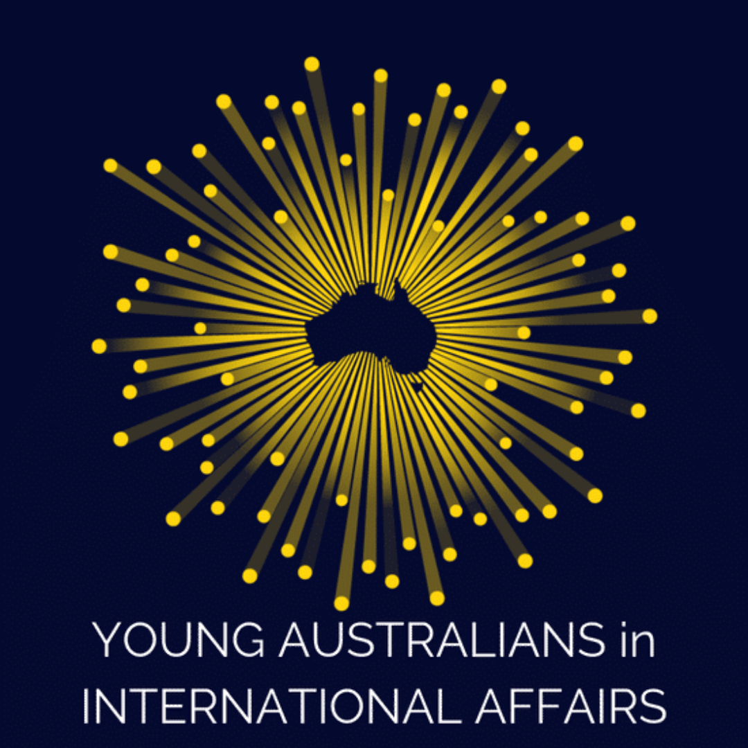 Graphic design featuring a silhouette map of Australia surrounded by radiating yellow lines and dots, with the caption "Young Australians in International Affairs" at the bottom.