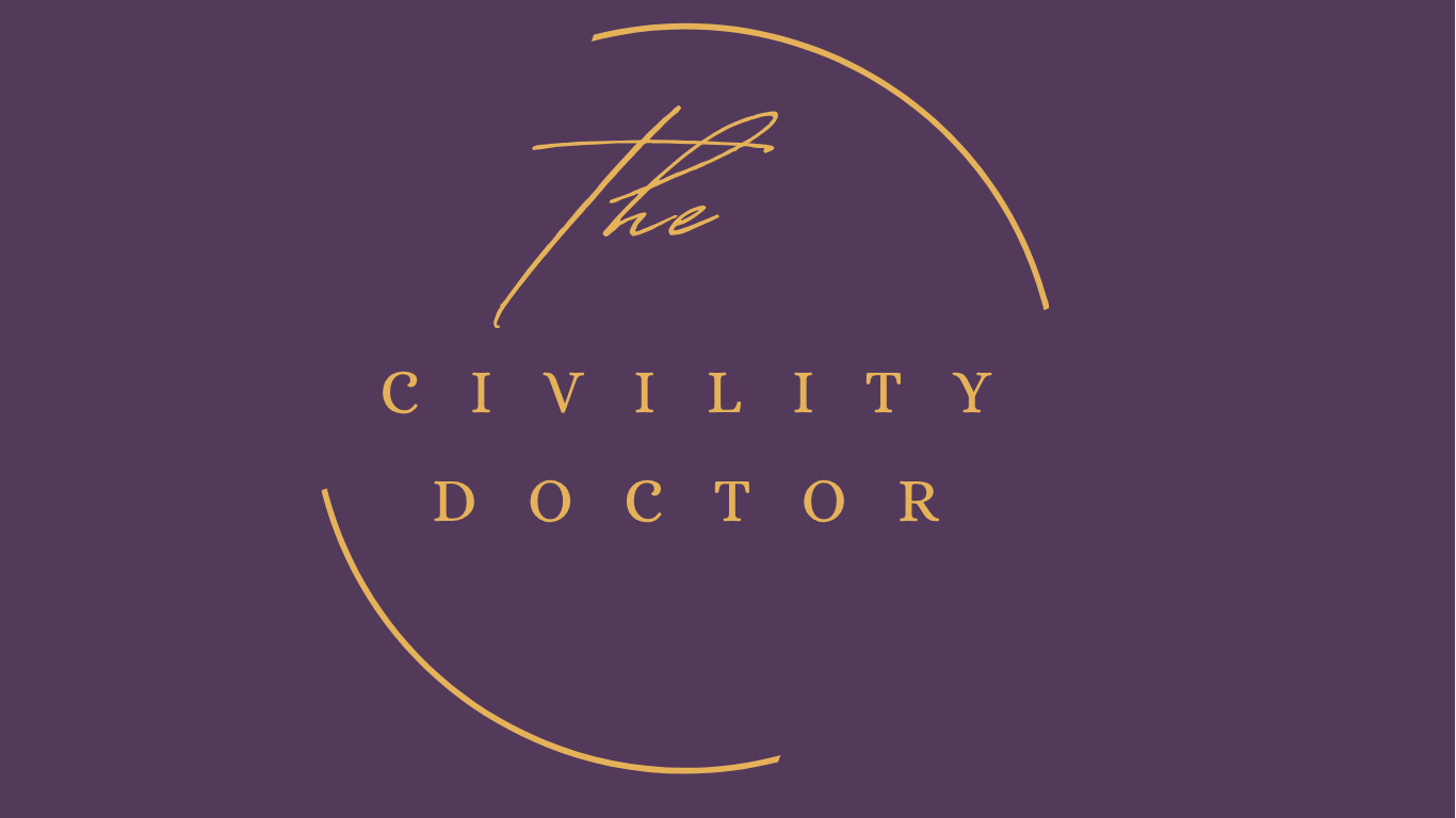 The Civility Doctor