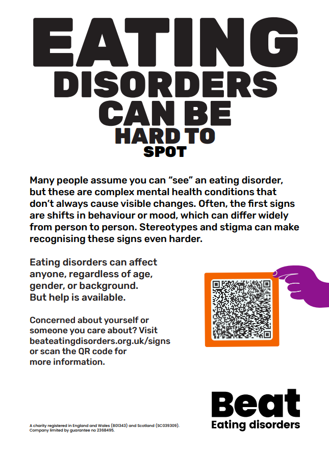 Information poster about eating disorders, indicating they can be hard to spot and offering resources for help, including a QR code for more information.
