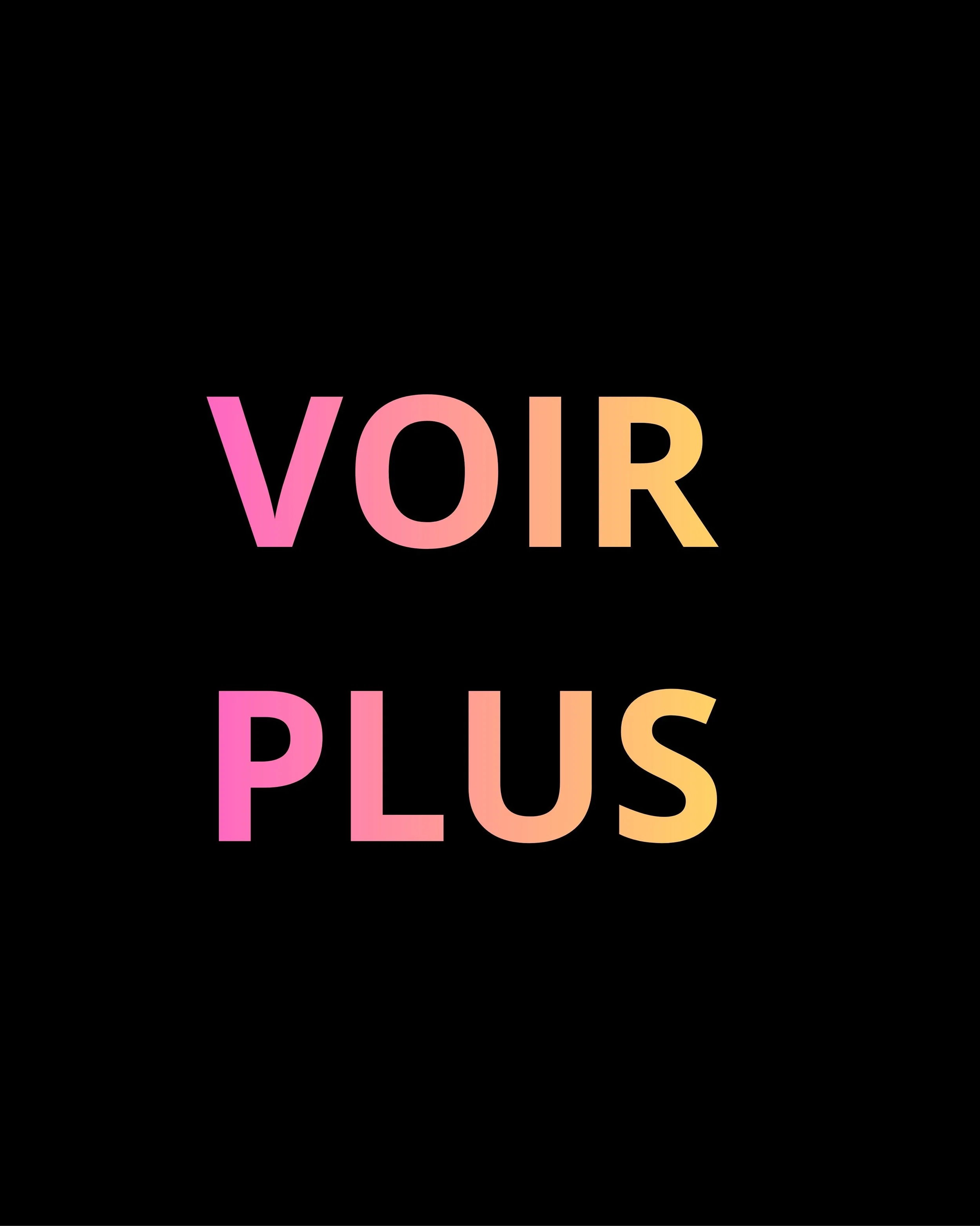 VOIR PLUS