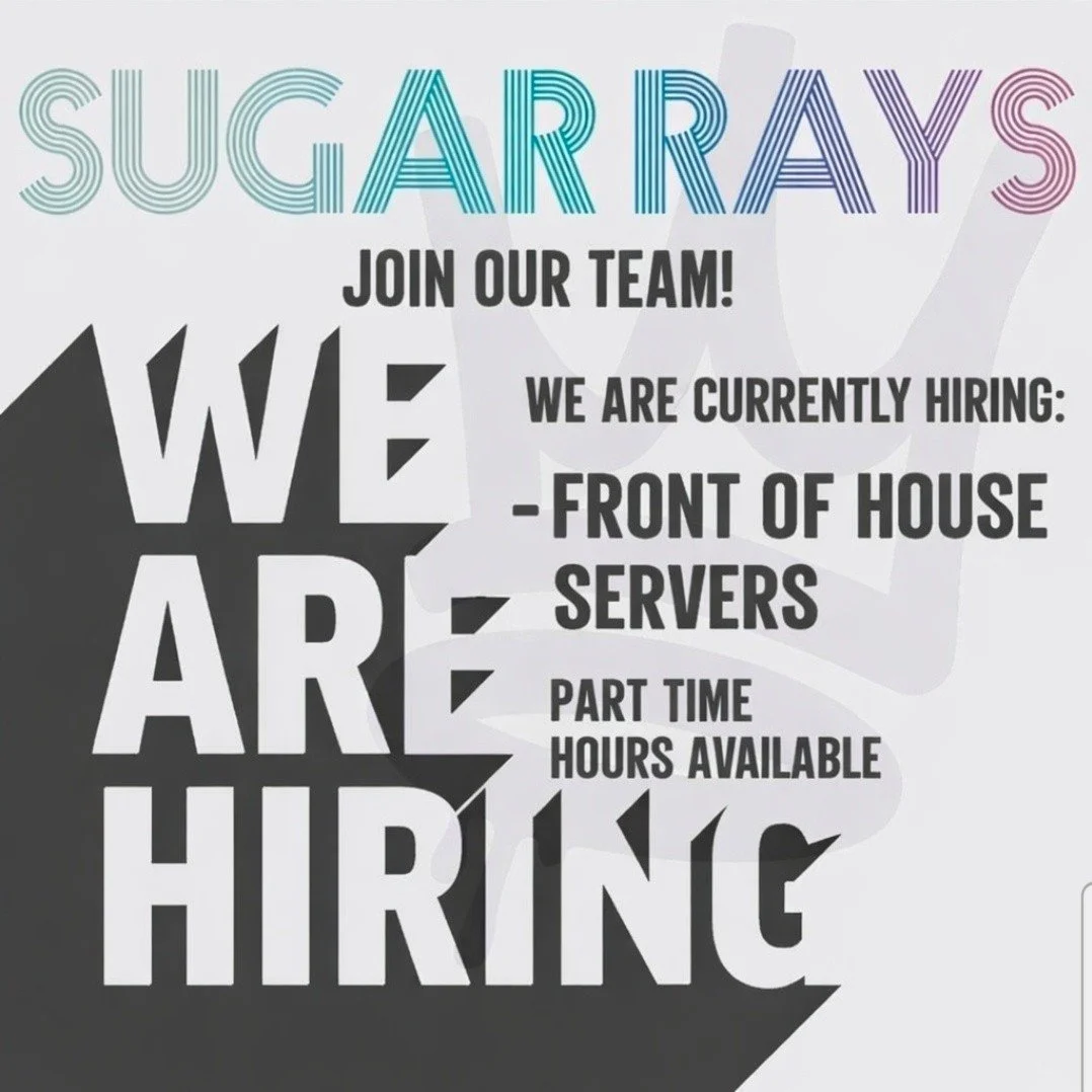 📢 EXCITING JOB OPPORTUNITIES 📢

✨ FRONT OF HOUSE

We are currently hiring for  the above to join our NEW Sugar Rays Boucher team - 😎 

The ideal candidate should be hard working, flexible &amp; must be able to work well as part of a team. 

To app