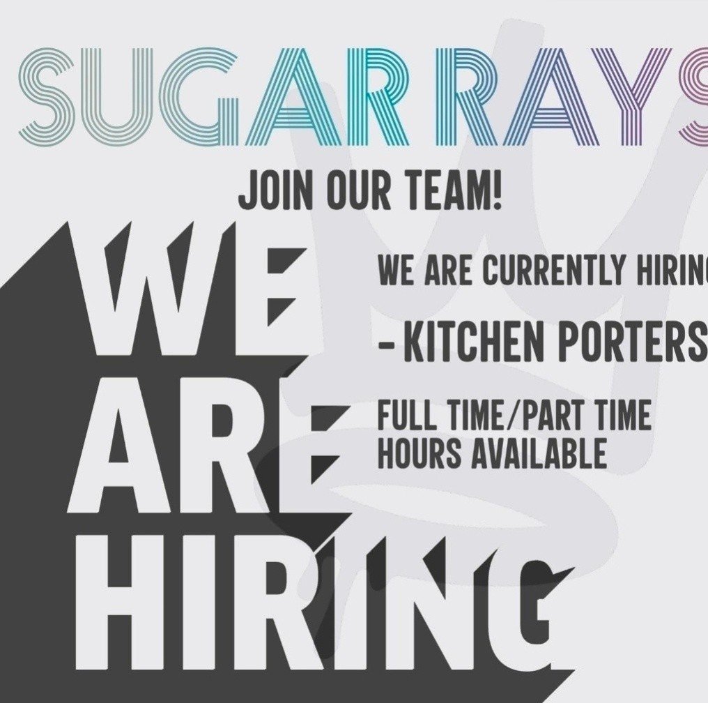 📢 EXCITING JOB OPPORTUNITIES 📢

✨ KITCHEN PORTER

We are currently hiring for  the above to join our NEW Sugar Rays Boucher team - 😎 

The ideal candidate should be hard working, flexible &amp; must be able to work well as part of a team. 

To app
