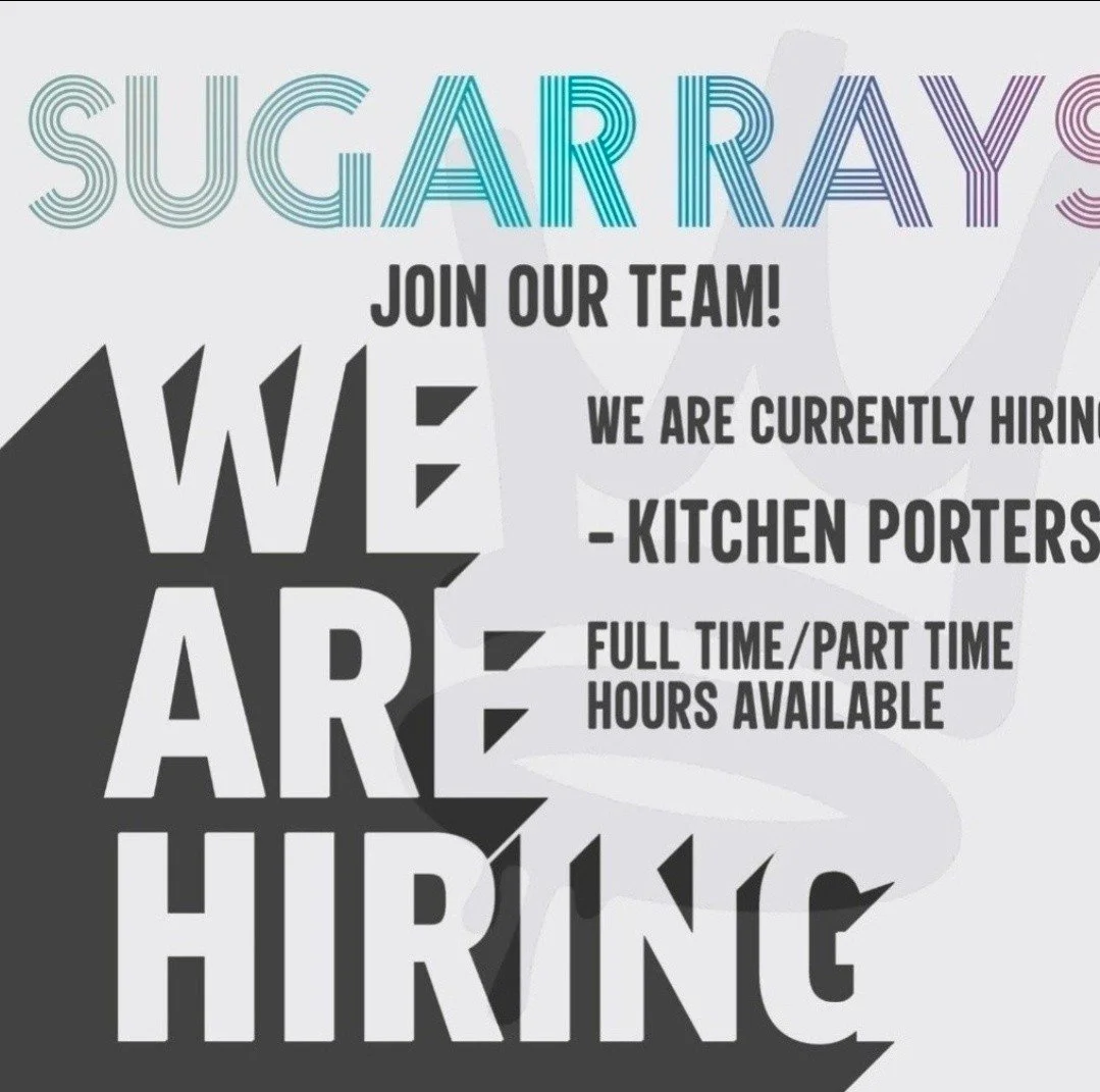 📢 EXCITING JOB OPPORTUNITIES 📢

✨ KITCHEN PORTER

We are currently hiring for  the above to join our NEW Sugar Rays Boucher team - 😎 

The ideal candidate should be hard working, flexible &amp; must be able to work well as part of a team. 

To app