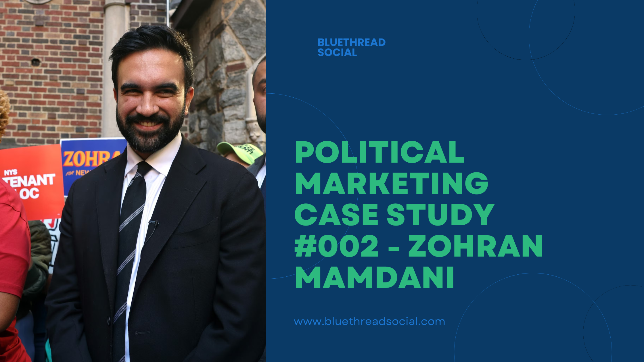 Political Marketing Case Study #002 - Zohran Mamdani