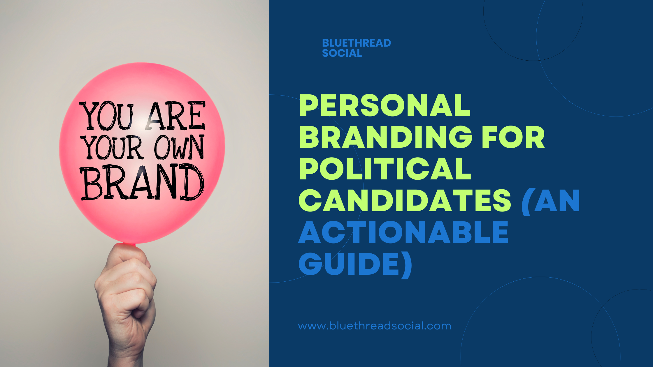 Personal Branding for Political Candidates (An Actionable Guide)