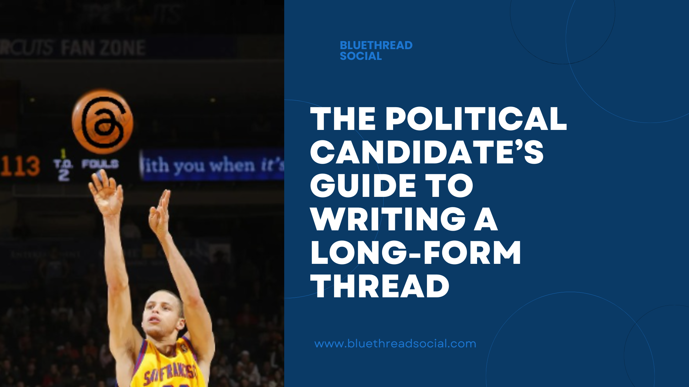 The Political Candidate’s Guide to Writing a Long-Form Thread