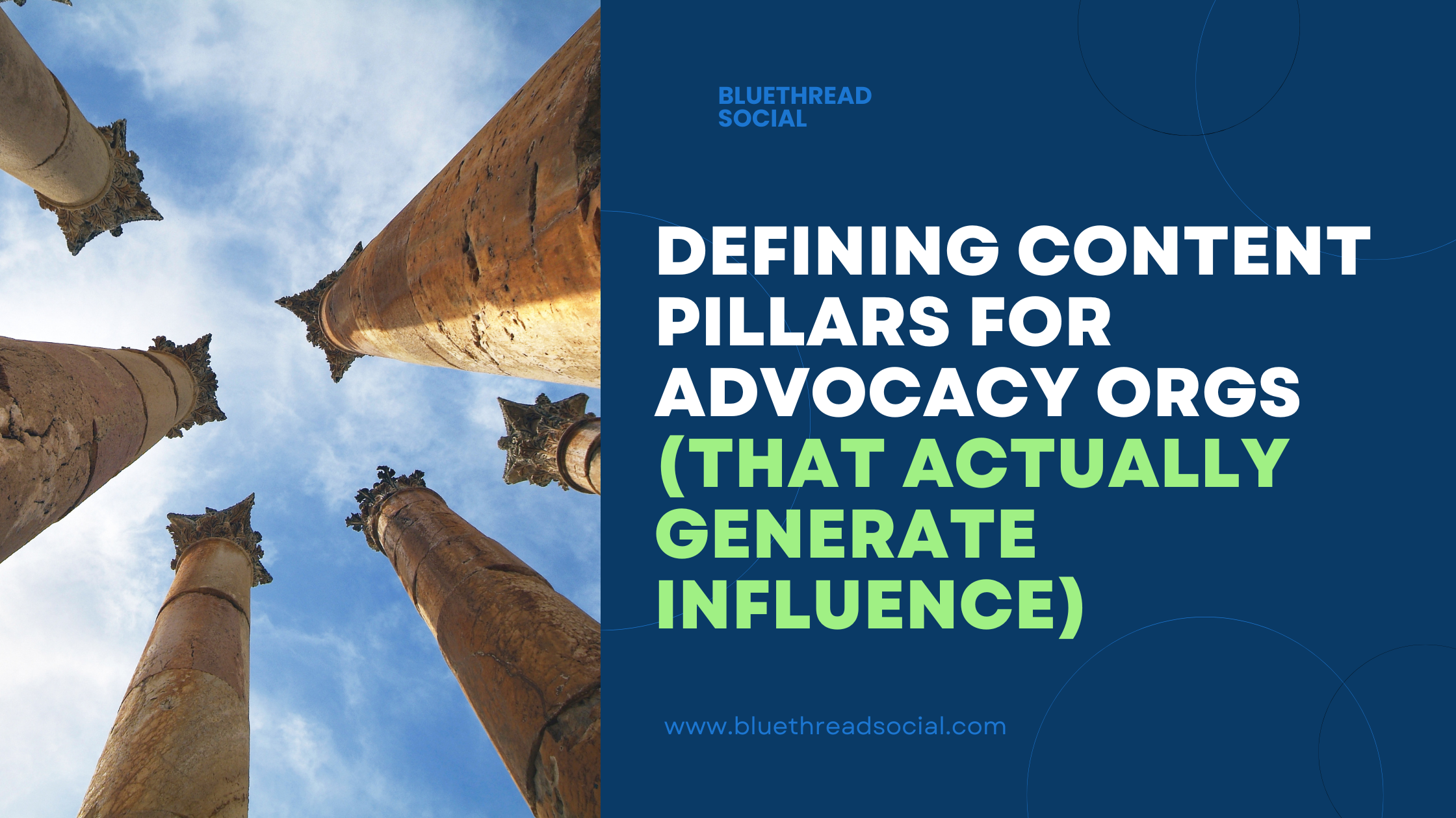 Defining Content Pillars for Advocacy Organizations (that actually generate influence)