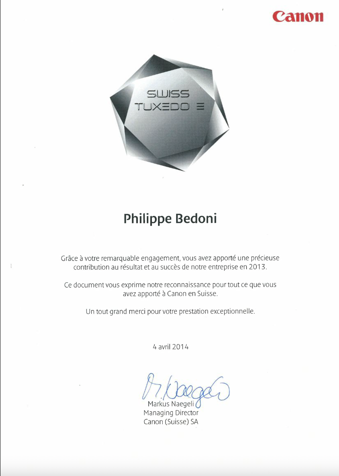 Une lettre de reconnaissance adressée à Philippe Bedoni par Canon Schweiz SA, signée par Markus Naegeli, datée du 4 avril 2014, avec un logo Canon en haut à droite et un symbole géométrique argenté en haut.