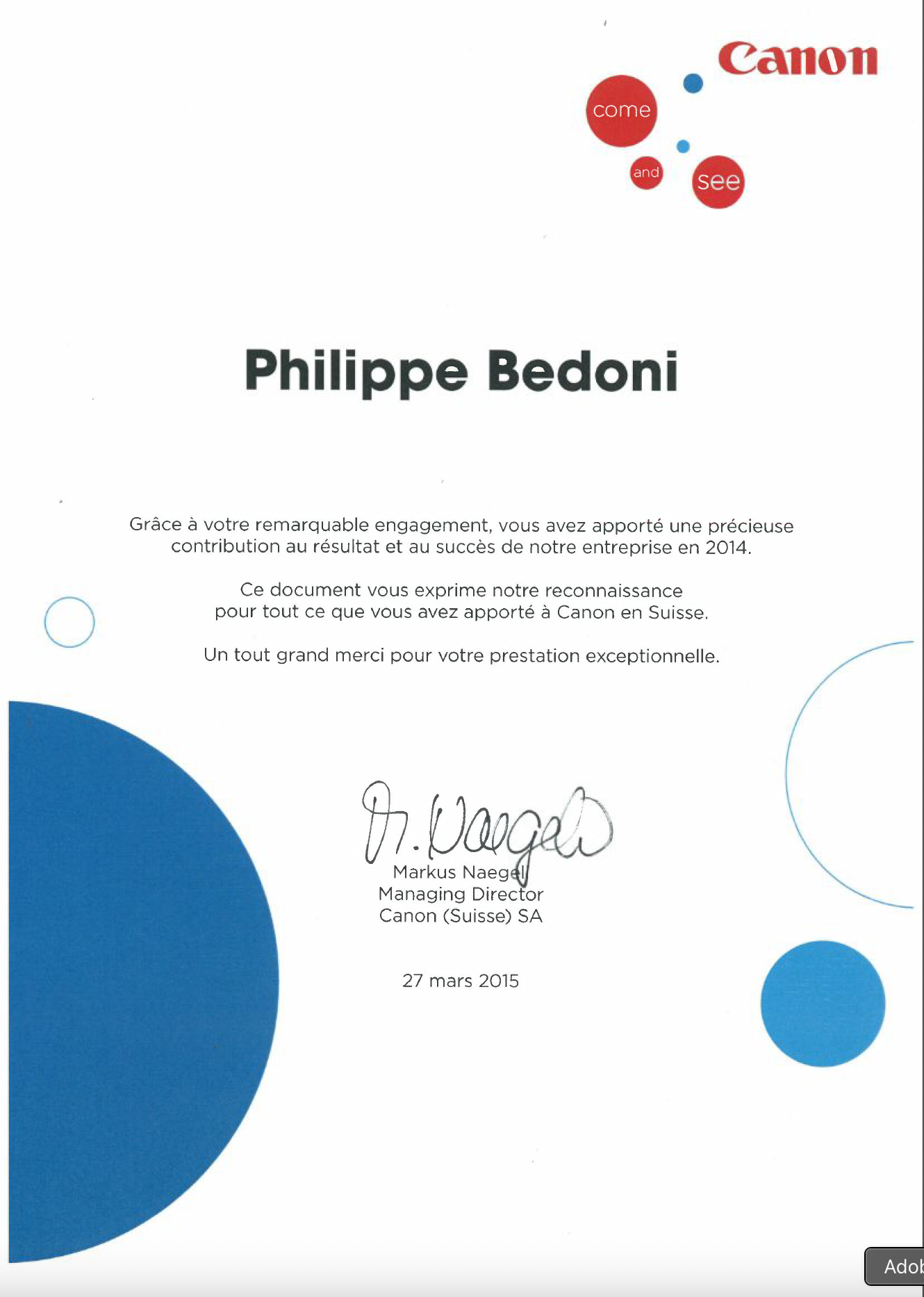 Certificat de reconnaissance de Canon Suisse, avec le nom Philippe Bedoni, signé par Markus Naegel, daté du 27 mars 2015, décoré de cercles rouges et bleus dans le design.