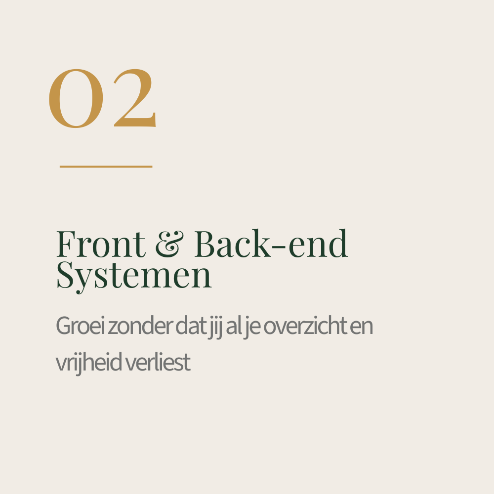 Titelpagina van een boek of handleiding over Front- en Back-end systemen met de tekst '02 Front & Back-end Systemen' en een ondertitel 'Groeien zonder dat jij al je overzicht en vrijheid verliest'.