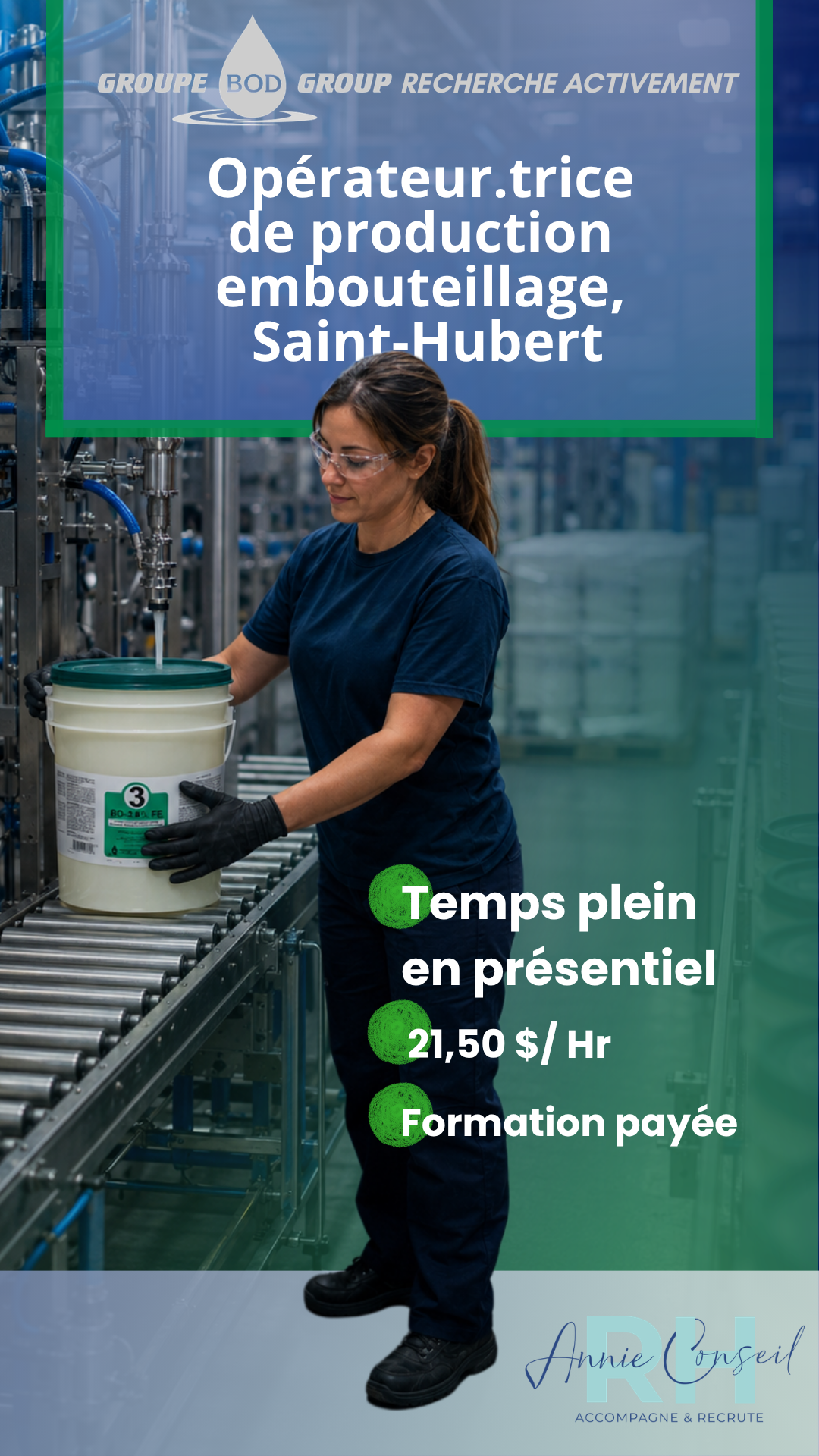 Affichage d'offre d'emploi pour un poste de opérateur.trice de production, embouteillage, Saint-Hubert