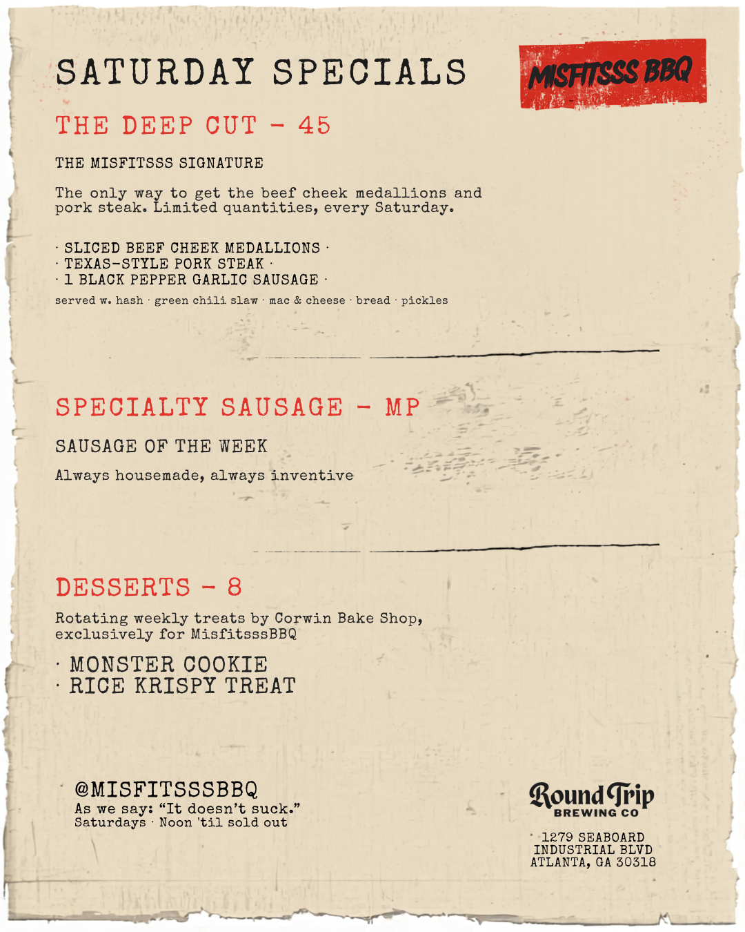Saturday specials menu from Misfitts BBQ featuring the Deep Cut for 45 dollars, including sliced beef cheek medallions, Texas-style pork steak, and garlic sausage, with a specialty sausage of the week, and desserts like monster cookie and rice crispy treat, at Round Trip Brewing Co in Atlanta, Georgia.