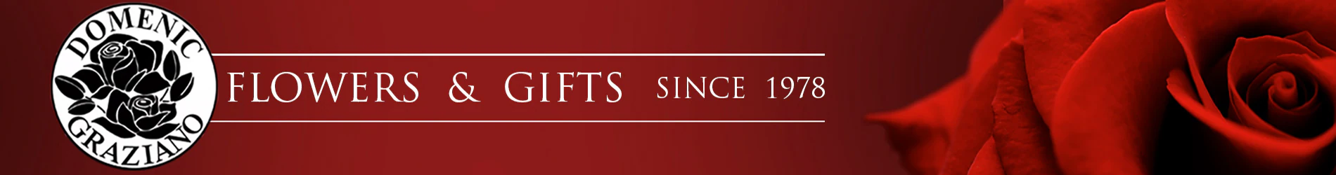 Banner for Domenic Graziano Flowers & Gifts featuring a logo with black roses, a maroon background, and a partial close-up of a red rose on the right.