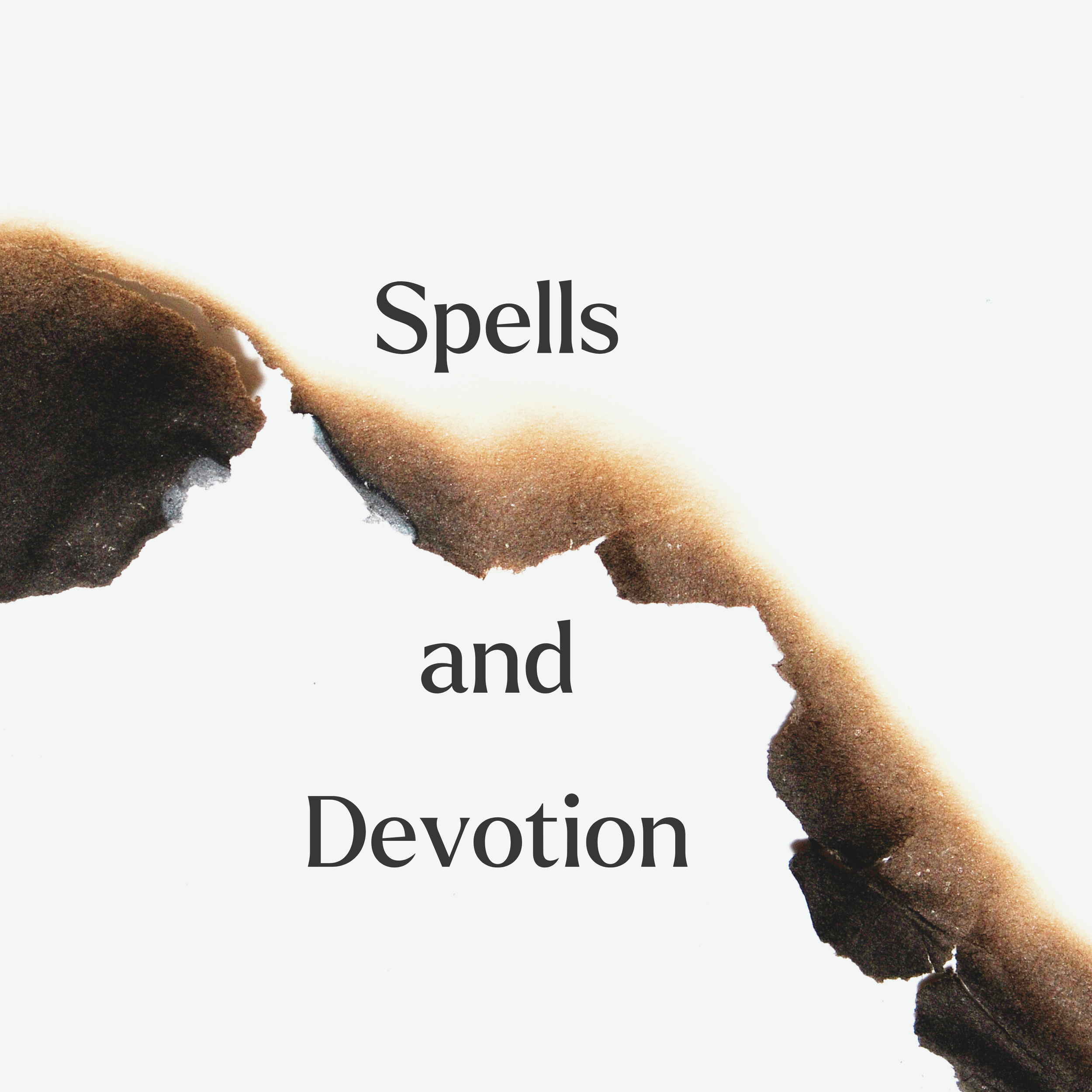 Spells and Devotion