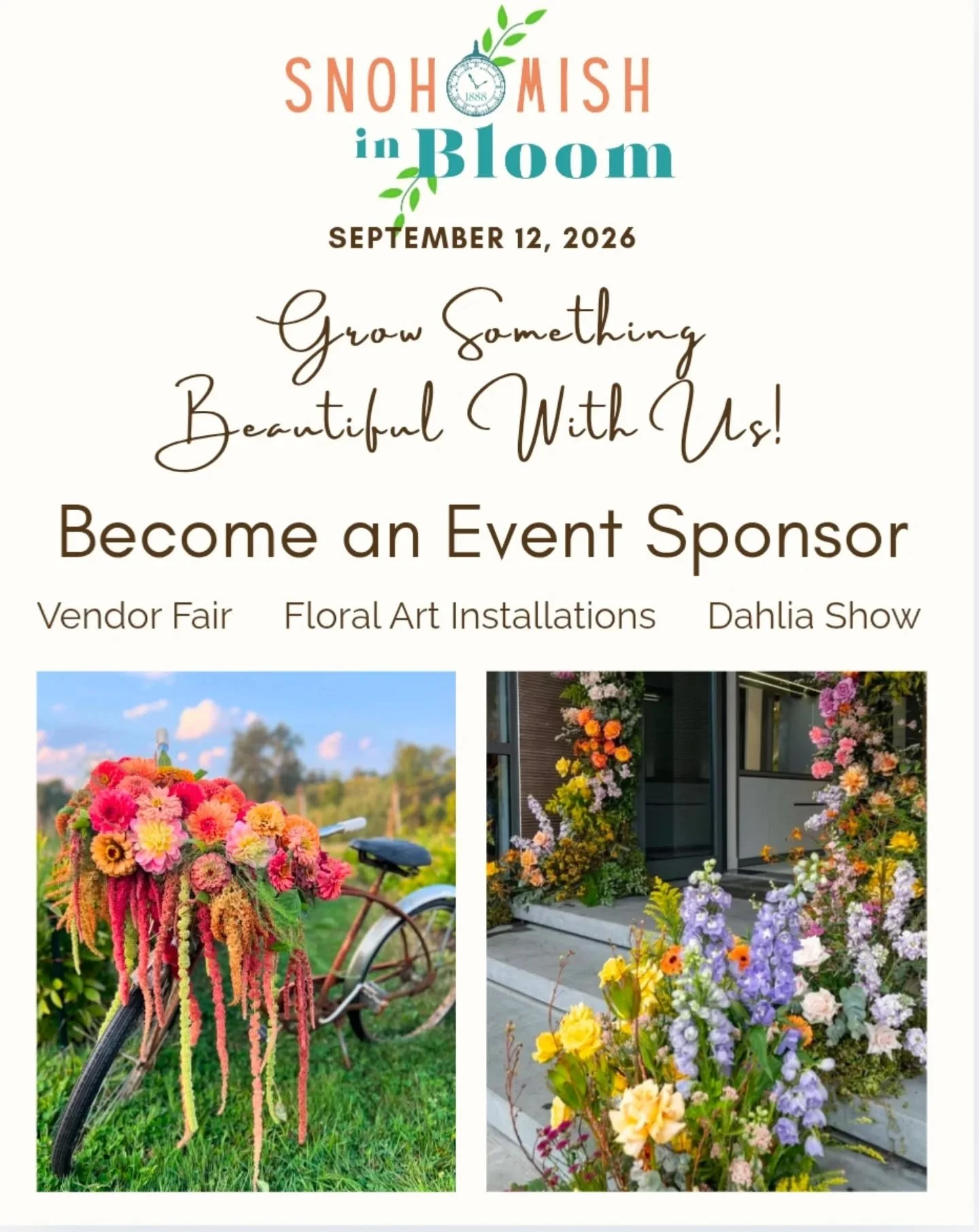Grow something BEAUTIFUL with us! Our sponsorship opportunities are a great way to help us present our flower festival, "Snohomish In Bloom" to the community, while also recognizing the support of local businesses and contributors. 

Snohom