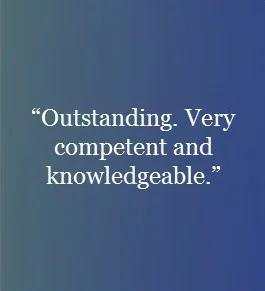 A quote on a blue gradient background that reads, 'Outstanding. Very competent and knowledgeable.'