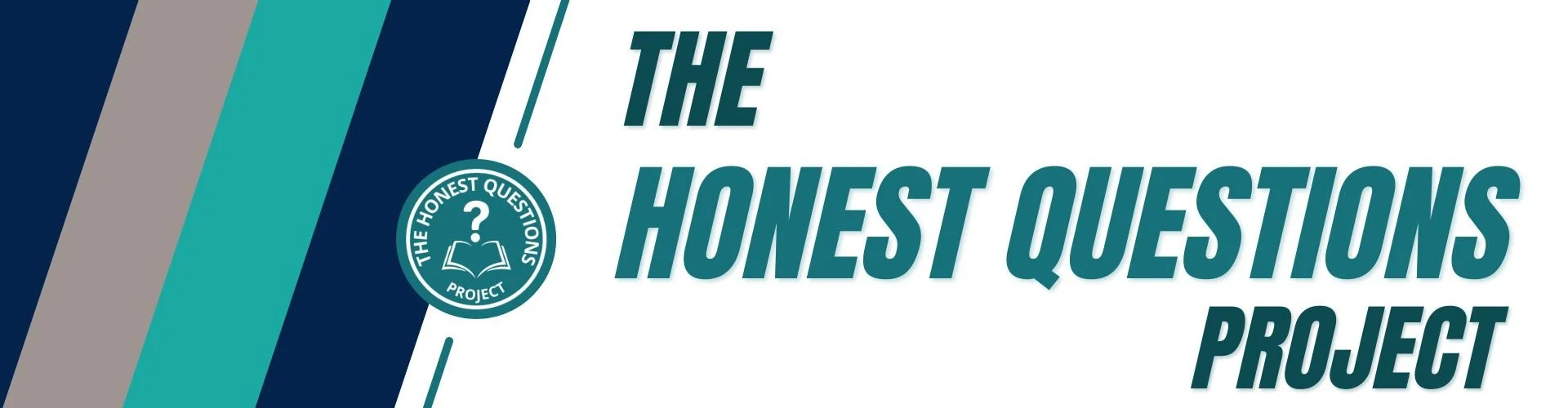 Banner with the text 'The Honest Questions Project' and a logo featuring a question mark inside a book.